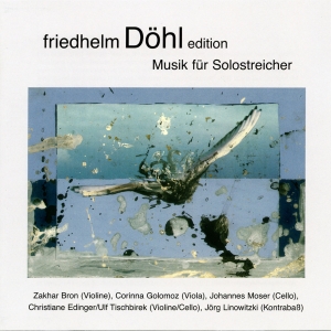 Friedhelm Döhl - Kadenz/Herbstsonate/Der Abend-Die N ryhmässä CD / Klassiskt @ Bengans Skivbutik AB (5574907)