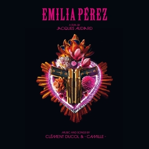 Clément Ducol Camille - Emilia Pérez (Original Motion Picture Soundtrack) ryhmässä Övrigt /  @ Bengans Skivbutik AB (5574956)