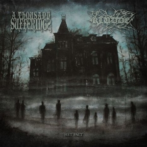 A Thousand Sufferings & Kludde - Het Pact ryhmässä CD @ Bengans Skivbutik AB (5574966)