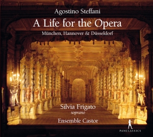 Agostino Steffani - A Life For The Opera ryhmässä CD @ Bengans Skivbutik AB (5575042)