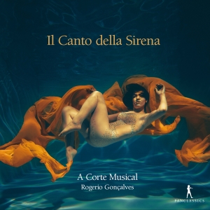 A Corte Musical Rogério Goncalves - Il Canto Della Sirena ryhmässä CD @ Bengans Skivbutik AB (5575046)