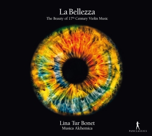 Lina Tur Bonet - La Bellezza - The Beauty Of 17Th Ce ryhmässä CD / Klassiskt @ Bengans Skivbutik AB (5575048)