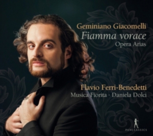 Geminiano Giacomelli - Fiamma Vorace - Opera Arias ryhmässä CD / Klassiskt @ Bengans Skivbutik AB (5575072)