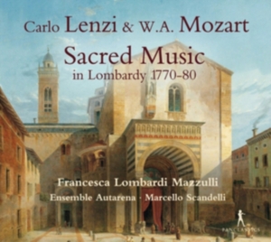 Carlo Lenzi & W A Mozart - Sacred Music In Lombardy 1770-80 ryhmässä CD / Klassiskt @ Bengans Skivbutik AB (5575085)