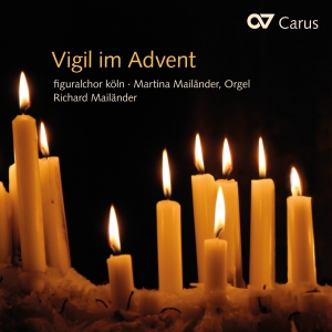 Figuralchor Köln - Vigil For Advent ryhmässä CD @ Bengans Skivbutik AB (5575093)