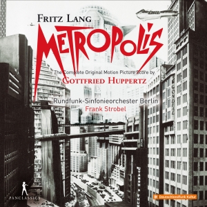 Gottfried Huppertz - Metropolis ryhmässä CD / Klassiskt @ Bengans Skivbutik AB (5575124)