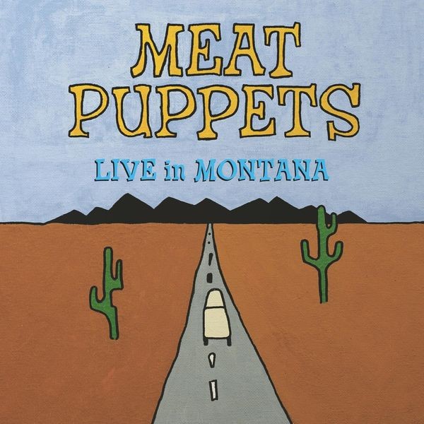 Meat Puppets - Live In Montana ryhmässä VINYYLI / Pop-Rock @ Bengans Skivbutik AB (5575133)