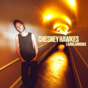 Chesney Hawkes - Living Arrows ryhmässä ME SUOSITTELEMME / Perjantain julkaisut / 2025-02-28 @ Bengans Skivbutik AB (5575218)
