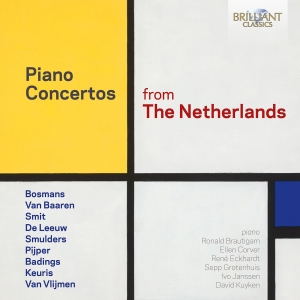 Various Artists - Piano Concertos From The Netherland ryhmässä CD @ Bengans Skivbutik AB (5575284)