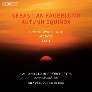 Sebastian Fagerlund - Autumn Equinox ryhmässä ME SUOSITTELEMME / Perjantain julkaisut / 2025-02-14 @ Bengans Skivbutik AB (5575295)
