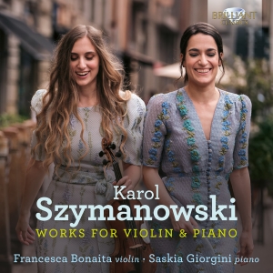 Karol Szymanowski - Works For Violin & Piano ryhmässä ME SUOSITTELEMME / Perjantain julkaisut / 2025-02-07 @ Bengans Skivbutik AB (5575318)