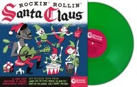 Various Artists - Rockin Rollin Santa Claus (Green Vi ryhmässä ME SUOSITTELEMME / Joulumusiikkia vinyylillä ja CD:llä @ Bengans Skivbutik AB (5575385)