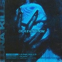 Luna Kills - Deathmatch ryhmässä ME SUOSITTELEMME / Perjantain julkaisut / 2025-04-04 @ Bengans Skivbutik AB (5575396)
