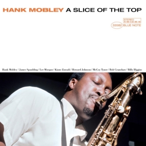 Hank Mobley - A Slice Of The Top ryhmässä VINYYLI / Jazz @ Bengans Skivbutik AB (5575405)