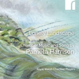 Pamela Harrison - Lonely Landscape - Chamber Music & ryhmässä CD @ Bengans Skivbutik AB (5575435)
