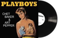 Chet Baker & Art Pepper - Playboys (Black Vinyl Lp) ryhmässä Minishops / Chet Baker @ Bengans Skivbutik AB (5575527)