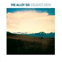 Alloy Six - Delicate Days ryhmässä ME SUOSITTELEMME / Perjantain julkaisut / 2025-01-31 @ Bengans Skivbutik AB (5575640)
