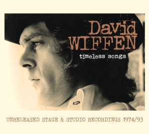 David Wiffen - Timeless Songs - Unreleased Stage & ryhmässä CD @ Bengans Skivbutik AB (5575642)