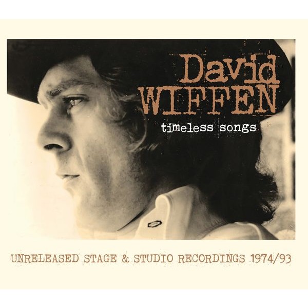 David Wiffen - Timeless Songs - Unreleased Stage & ryhmässä CD / Pop-Rock @ Bengans Skivbutik AB (5575642)