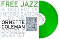Coleman Ornette - Free Jazz (Green Vinyl Lp) ryhmässä VINYYLI / Jazz @ Bengans Skivbutik AB (5575648)
