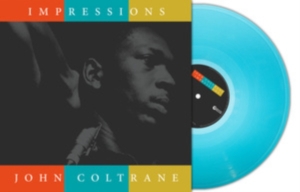 Coltrane John - Impressions (Turquoise Vinyl Lp) ryhmässä VINYYLI / Jazz @ Bengans Skivbutik AB (5575656)