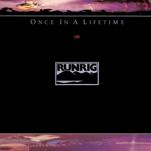 Runrig - Once In A Lifetime, Live ryhmässä Övrigt /  @ Bengans Skivbutik AB (5575688)