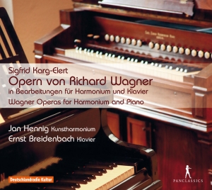 Sigfrid Karg-Elert - Wagner-Operas For Harmonium & Piano ryhmässä CD @ Bengans Skivbutik AB (5575699)