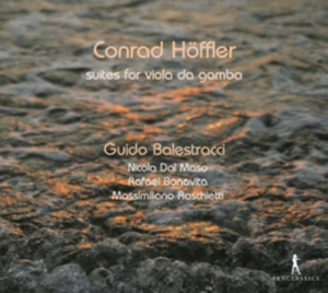 Conrad Höffler - Suites For Viola Da Gamba ryhmässä CD / Klassiskt @ Bengans Skivbutik AB (5575774)