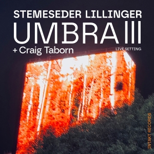 Elias Stemeseder & Christian Lillin - Umbra Iii ryhmässä CD @ Bengans Skivbutik AB (5575922)