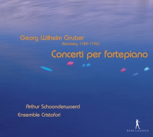 Georg Wilhelm Gruber - Concerti Per Fortepiano ryhmässä CD / Klassiskt @ Bengans Skivbutik AB (5575927)