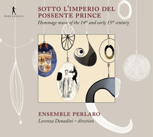 Ensemble Perlaro - Sotto L'imperio Del Possente Prince ryhmässä CD / Klassiskt @ Bengans Skivbutik AB (5575930)