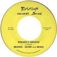 Bronze Silver & Brass - Renard's Groove (Ltd Transparent Ye ryhmässä ME SUOSITTELEMME / Perjantain julkaisut / 2025-01-24 @ Bengans Skivbutik AB (5575975)