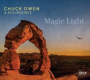 Chuck Owen & Resurgence - Magic Light ryhmässä ME SUOSITTELEMME / Perjantain julkaisut / 2025-02-21 @ Bengans Skivbutik AB (5576042)