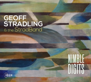 Geoff Stradling & The Stradband - Nimble Digits ryhmässä CD @ Bengans Skivbutik AB (5576046)