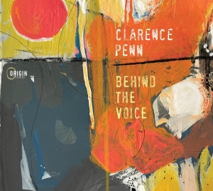 Clarence Penn - Behind The Voice ryhmässä CD @ Bengans Skivbutik AB (5576057)
