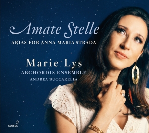 Marie Lys - Amate Stelle - Arias For Anna Maria ryhmässä CD @ Bengans Skivbutik AB (5576080)