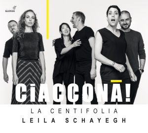 Leila Schayegh La Centifolia - Ciaccona! - Works By Bertali, Schme ryhmässä CD @ Bengans Skivbutik AB (5576081)