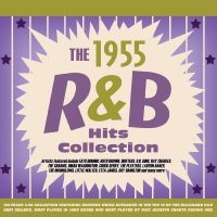 Various Artists - The R&B Hits Collection 1955 ryhmässä CD @ Bengans Skivbutik AB (5576101)