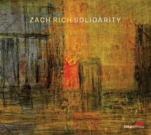 Zach Rich - Solidarity ryhmässä Övrigt / @ Bengans Skivbutik AB (5576191)