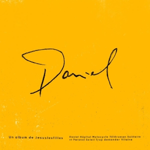 Jesuslesfilles - Daniel ryhmässä CD / Pop-Rock @ Bengans Skivbutik AB (5576291)
