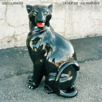 Les Louanges - La Nuit Est Une Panthère ryhmässä CD @ Bengans Skivbutik AB (5576298)