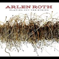 Roth Arlen - Playing Out The String ryhmässä ME SUOSITTELEMME / Perjantain julkaisut / 2025-01-17 @ Bengans Skivbutik AB (5576324)