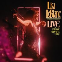 Leblanc Lisa - Live Avec L'orchestre Symphonique D ryhmässä CD / Pop-Rock @ Bengans Skivbutik AB (5576369)