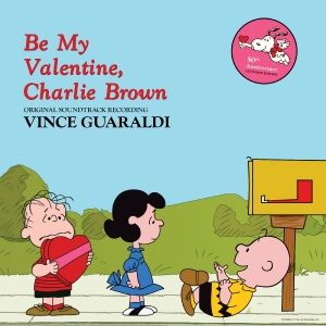 Guaraldi Vince - Be My Valentine, Charlie Brown ryhmässä VINYYLI @ Bengans Skivbutik AB (5576406)