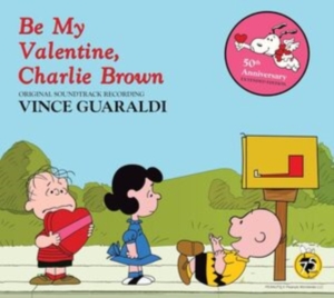 Guaraldi Vince - Be My Valentine, Charlie Brown ryhmässä ME SUOSITTELEMME / Perjantain julkaisut / 2025-01-17 @ Bengans Skivbutik AB (5576407)