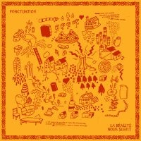 Ponctuation - La Réalité Nous Suffit ryhmässä CD @ Bengans Skivbutik AB (5576455)