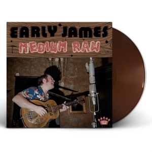 Early James - Medium Raw ryhmässä VINYYLI / Pop-Rock @ Bengans Skivbutik AB (5576517)