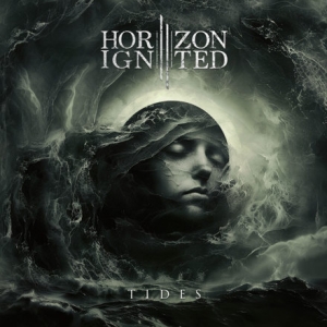 Horizon Ignited - Tides ryhmässä ME SUOSITTELEMME / Perjantain julkaisut / 2025-02-21 @ Bengans Skivbutik AB (5576530)