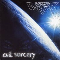 Arida Vortex - Evil Sorcery ryhmässä ME SUOSITTELEMME / Perjantain julkaisut / 2025-01-17 @ Bengans Skivbutik AB (5576535)