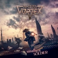 Arida Vortex - Small Toy Soldier ryhmässä CD @ Bengans Skivbutik AB (5576539)